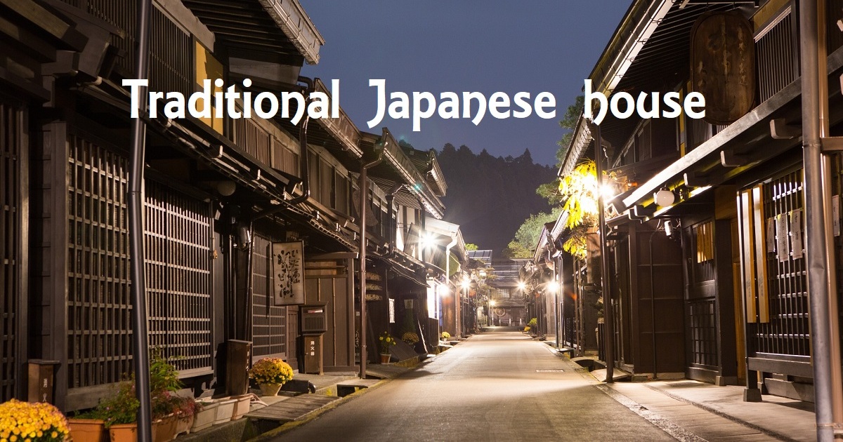 Traditional Japanese house