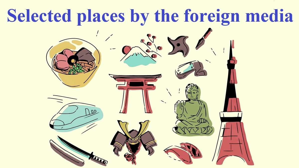 Selected places by the foreign media
